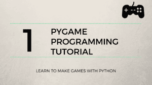 Build a game framework with Python using the Pygame module